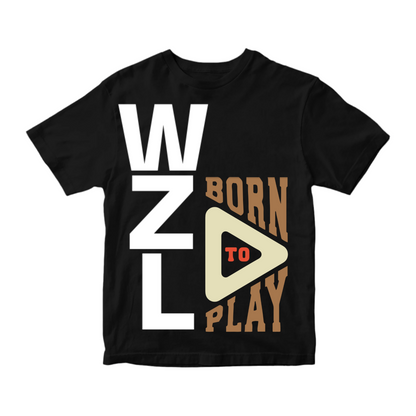 Wzl born to play T-shirt